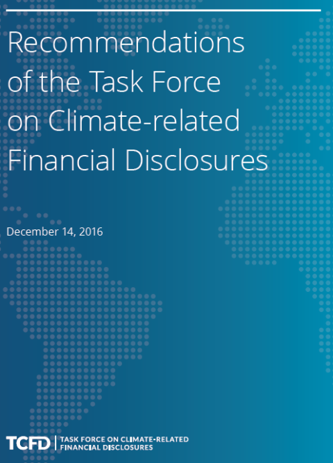 Publication des recommandations de reporting sur les risques liés au changement climatique par la TCFD